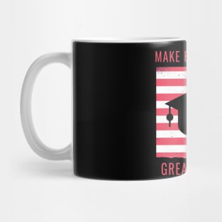 Make Education Great Again Mug